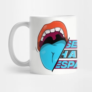 Speak Spanish Mug